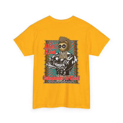 Hawaiian Strength Alihi Kaua Commander in Chief Unisex Heavy Cotton Tee