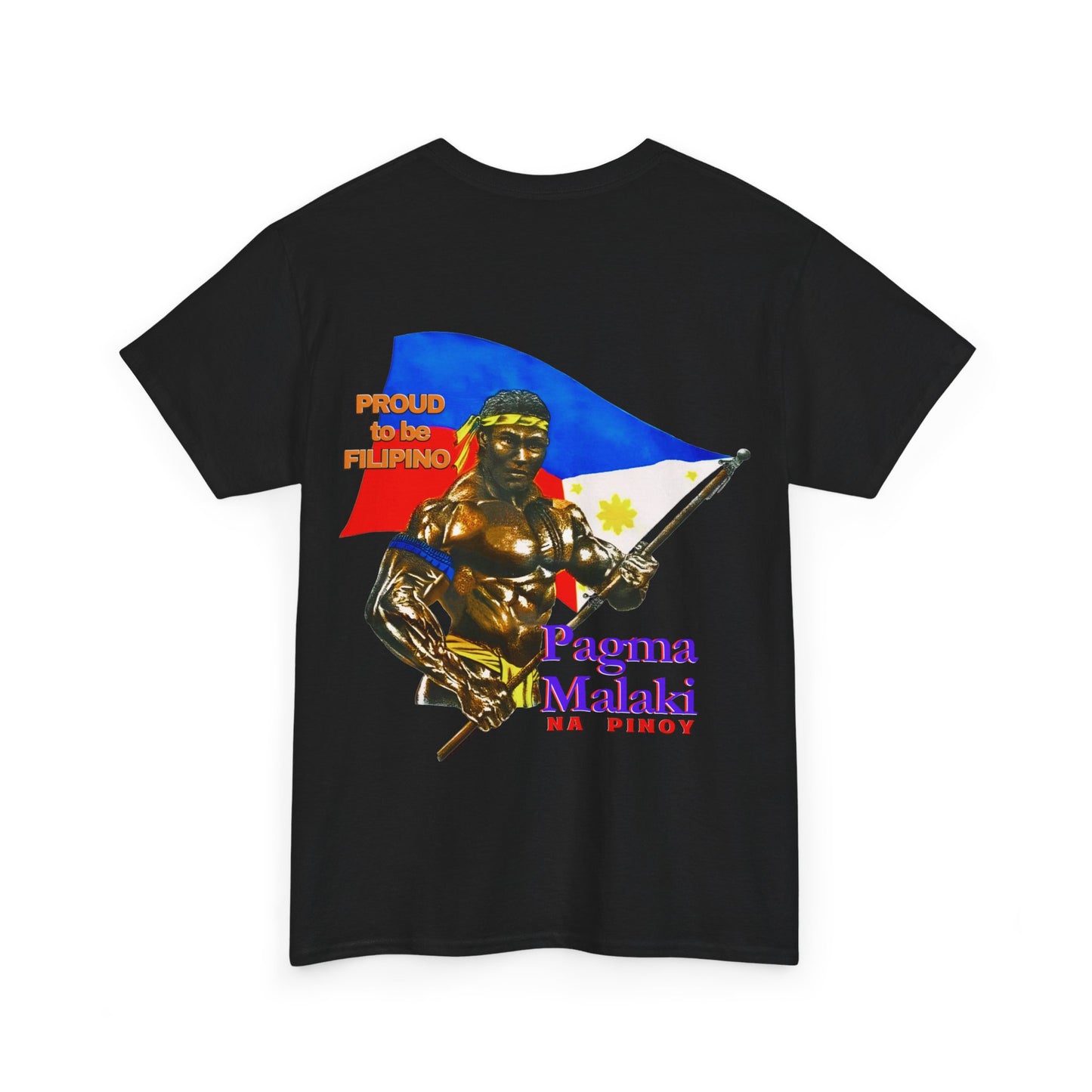 Filipino Strength Proud to be Filipino Pagma Malaki Na Pinoy Vintage Design 90s New Print T-shirt Unisex Heavy Cotton Tee