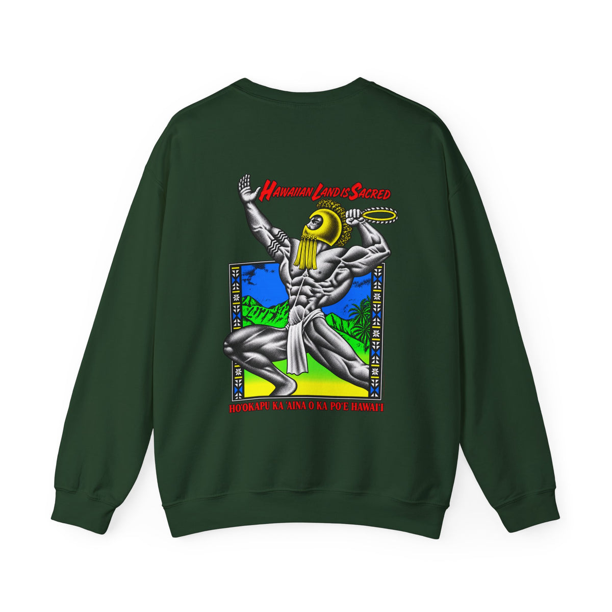 Hawaiian Strength Hawaiian Land Is Sacred Unisex Heavy Blend™ Crewneck Sweatshirt