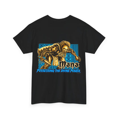 Hawaiian Strength Mana Possessing the Divine Power Unisex Heavy Cotton Tee