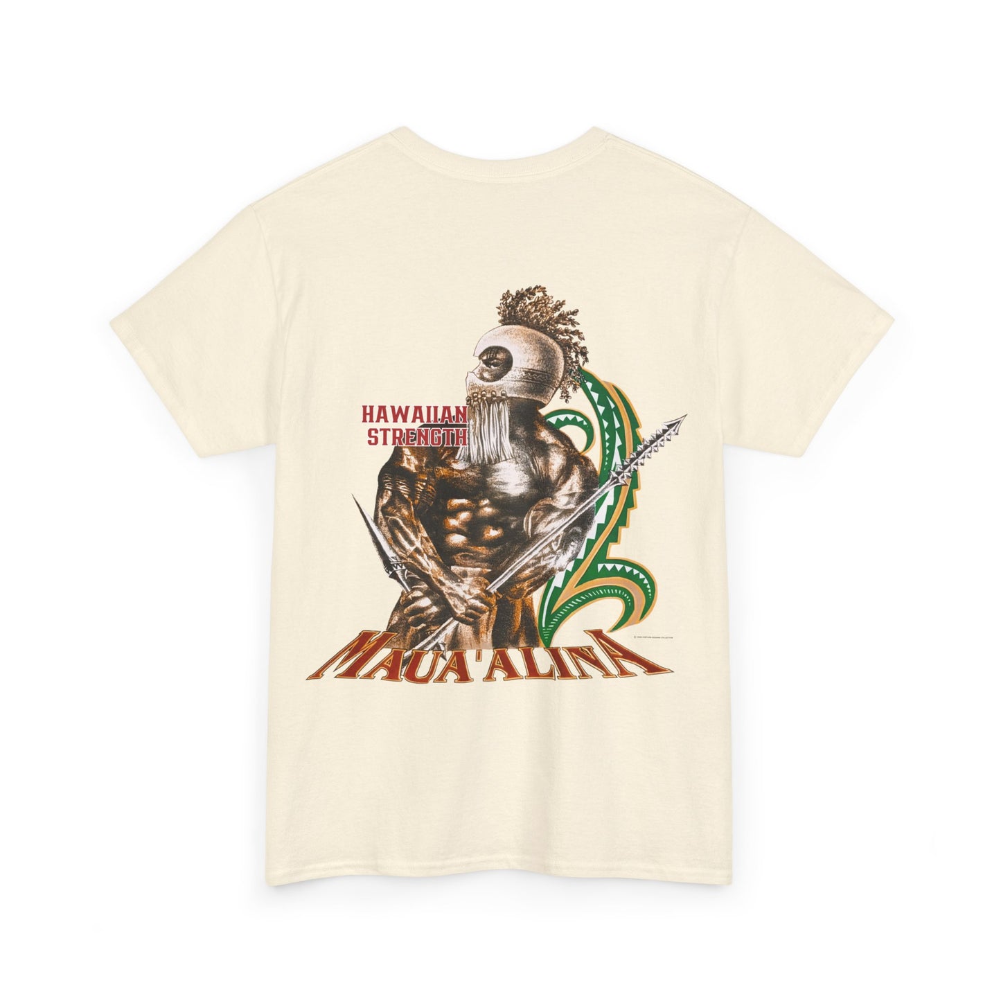 Hawaiian Strength Maua'alina Vintage Design 90s New Print T-shirt Unisex Heavy Cotton Tee