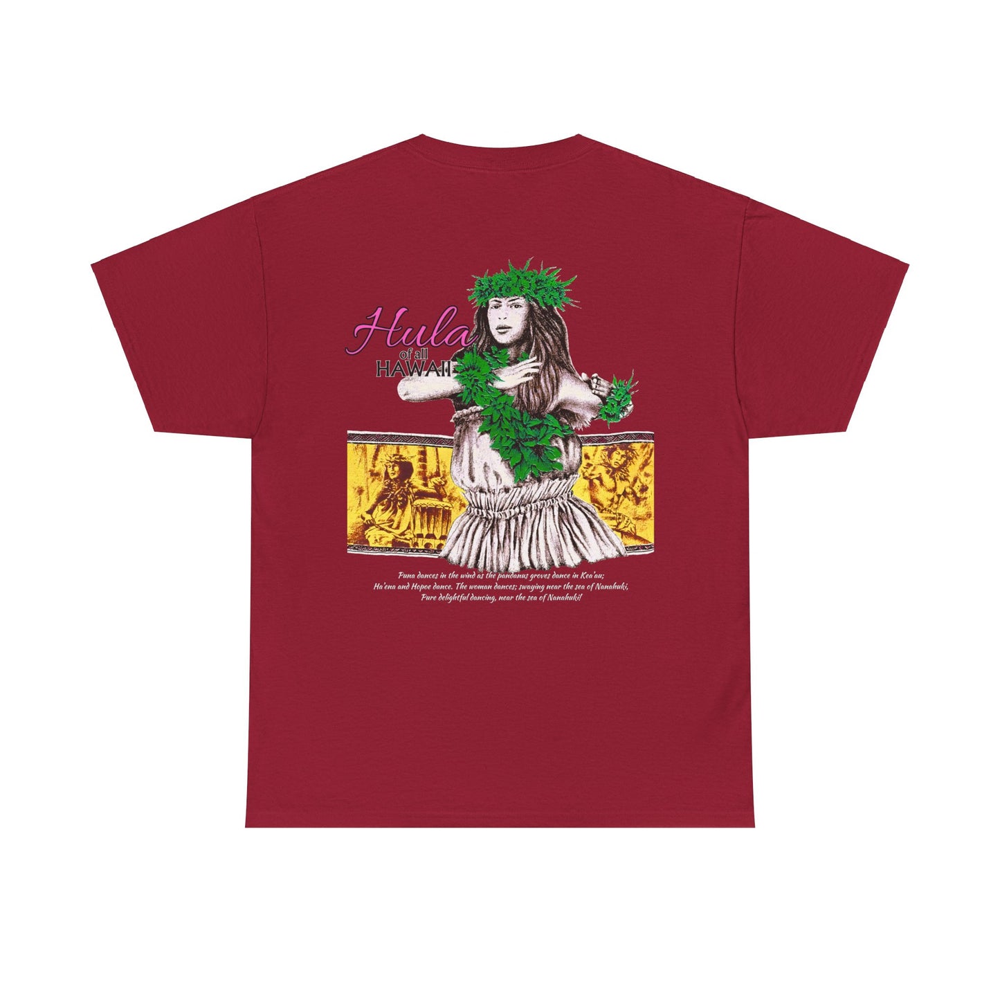 Hawaiian Strength Hula of all Hawaii Vintage Design 90s New Print T-shirt Unisex Heavy Cotton Tee