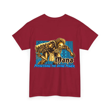 Hawaiian Strength Mana Possessing the Divine Power Unisex Heavy Cotton Tee