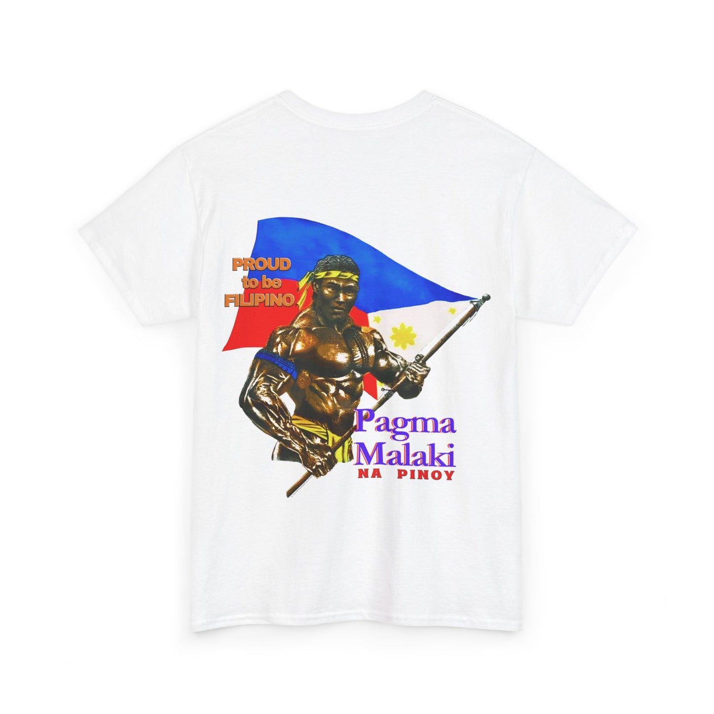 Filipino Strength Proud to be Filipino Pagma Malaki Na Pinoy Vintage Design 90s New Print T-shirt Unisex Heavy Cotton Tee