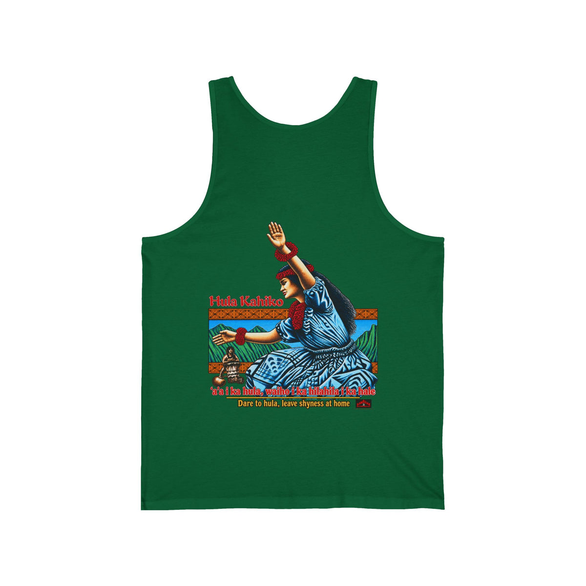 Hawaiian Strength Hula Kahiko Dare to Hula Unisex Jersey Tank