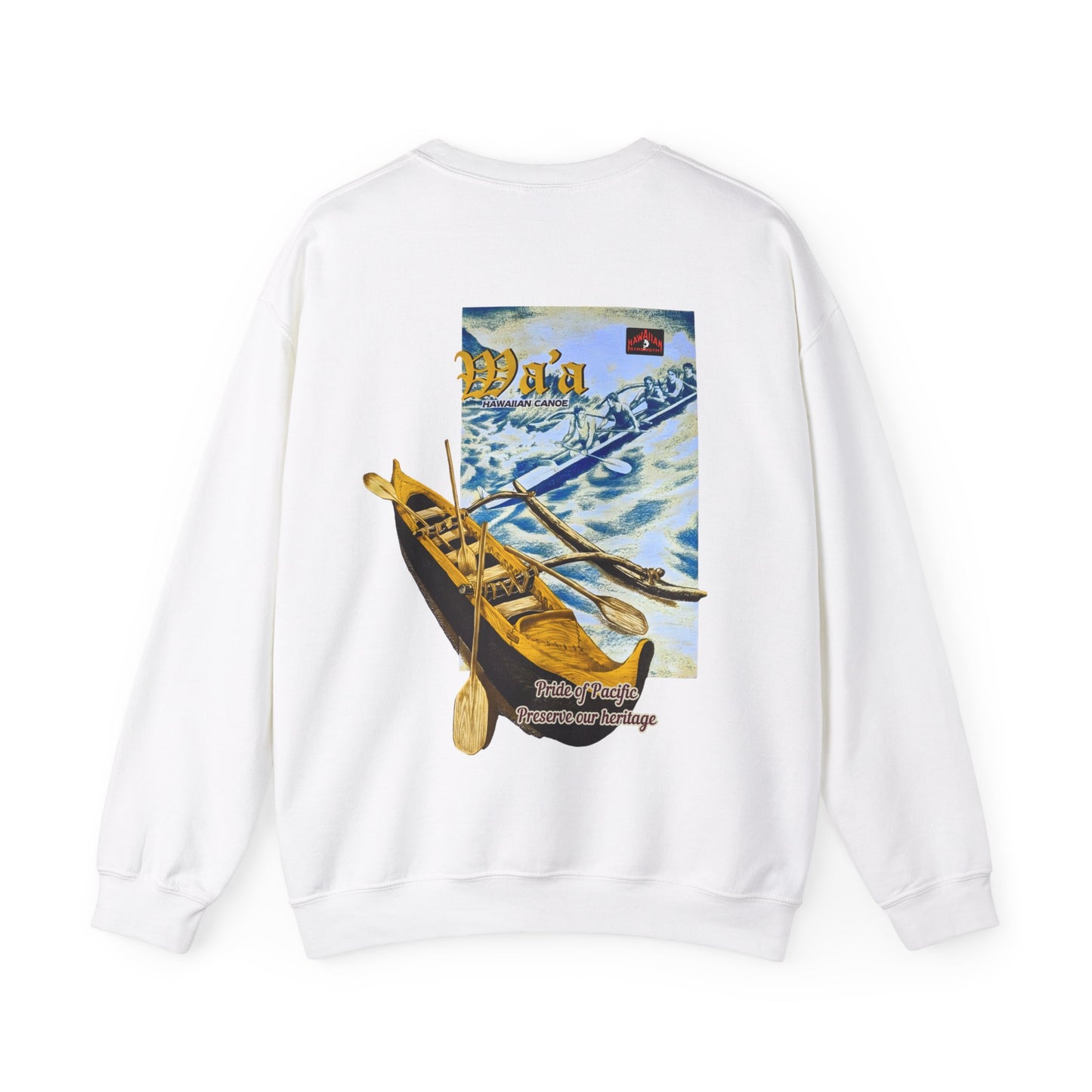 Hawaiian Strength Hawaiian Canoe Wa'a Pride of Pacific Preserve our Heritage Vintage Design 90s New Print Unisex Heavy Blend™ Crewneck Sweatshirt