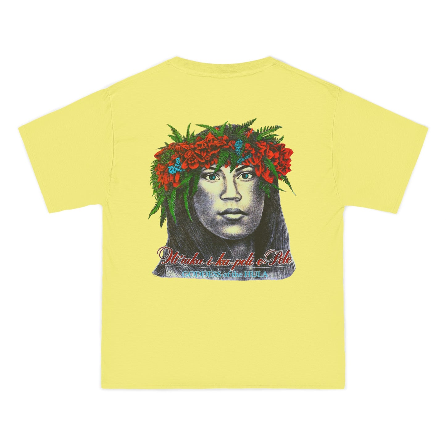 Hawaiian Strength Goddess of the Hula Hi'iaka-i-ka-poli-o-Pele Vintage Design 90s New Print Beefy-T®  Short-Sleeve T-Shirt