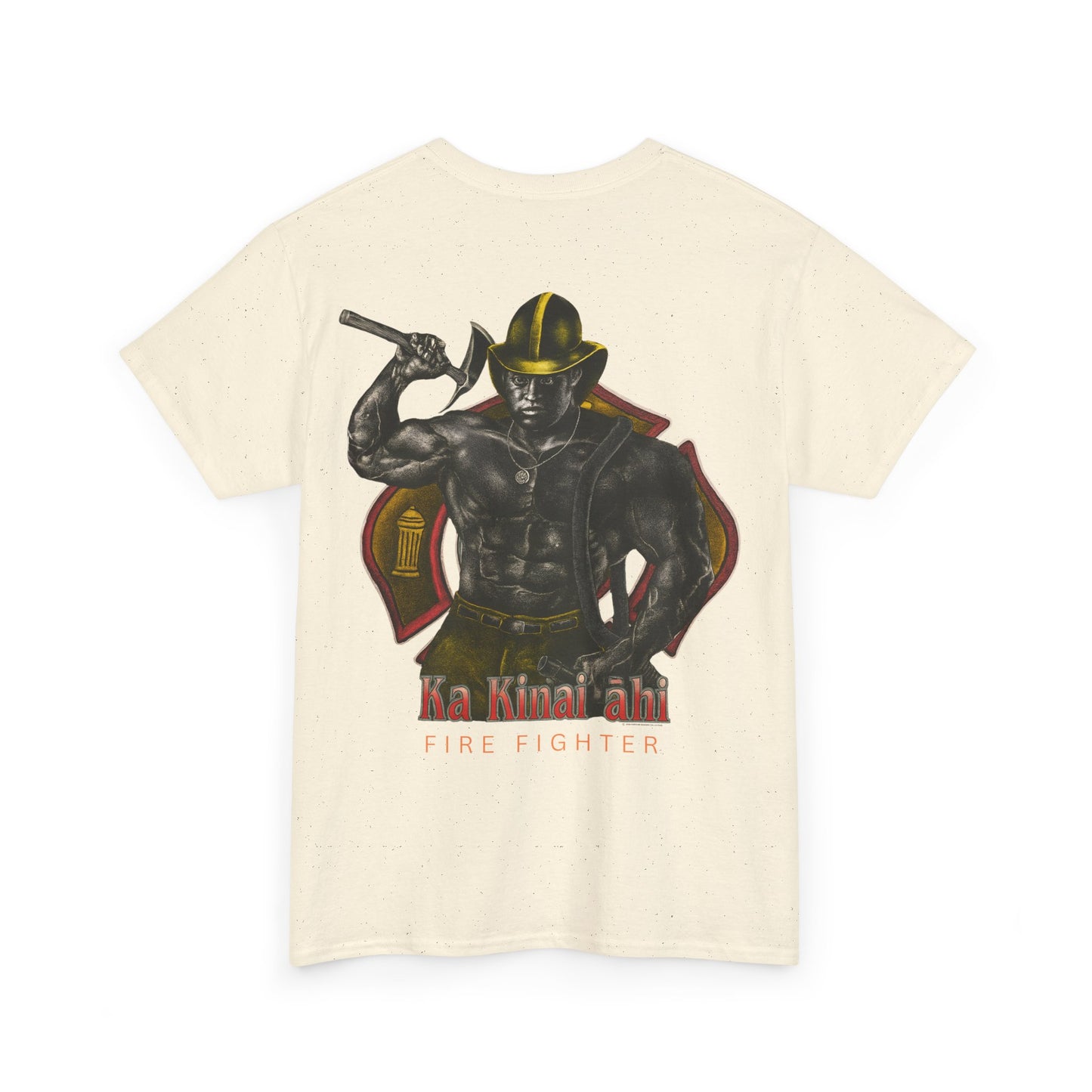 Hawaiian Strength Fire Fighter Ka Kainai ahi Vintage Design 90s New Print Unisex Heavy Cotton Tee