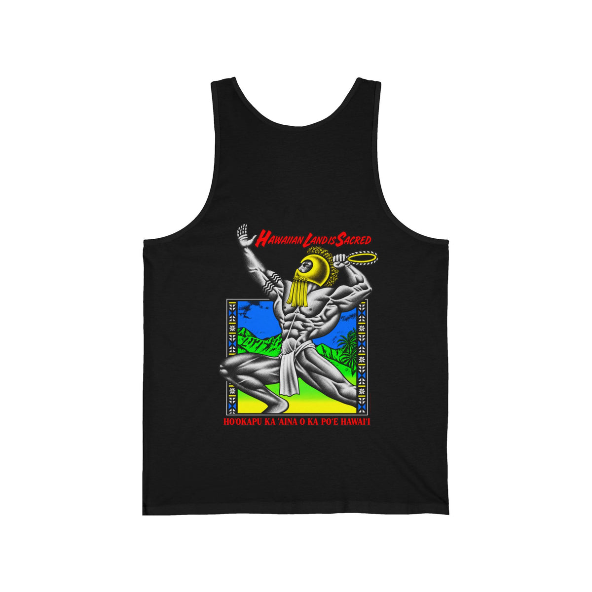 Hawaiian Strength Hawaiian Land Is Sacred Unisex Jersey Tank