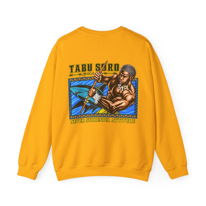 Local Strength Tabu Soro Fiji Islands Never Surrender Attitude Unisex Heavy Blend™ Crewneck Sweatshirt