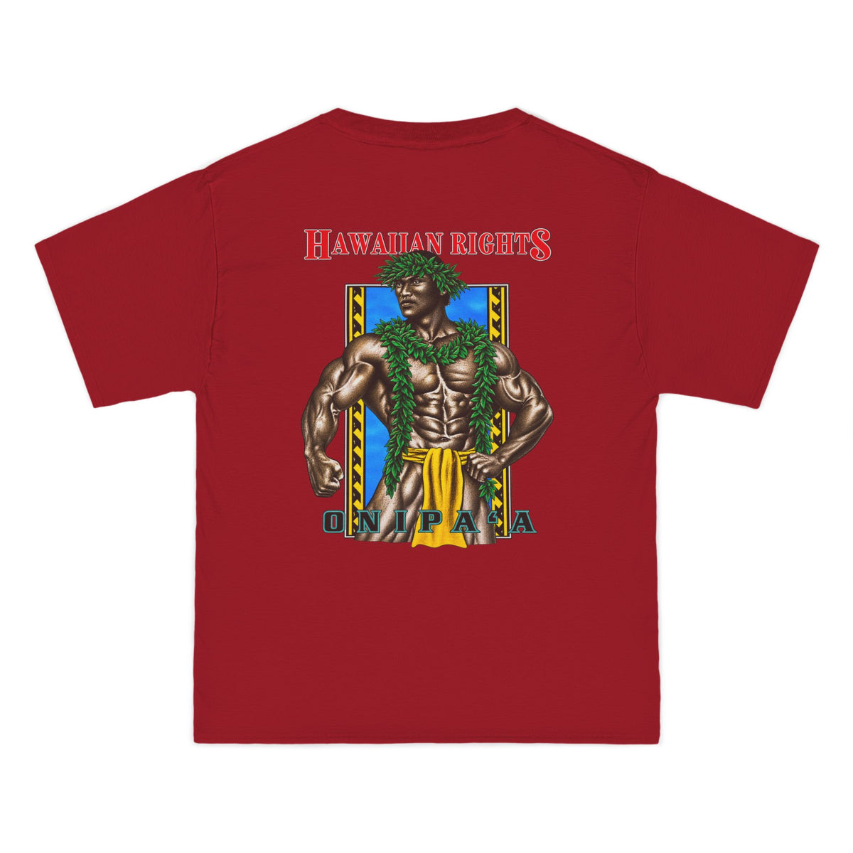 Hawaiian Strength Onipa’a Hawaiian Rights Beefy-T®  Short-Sleeve T-Shirt