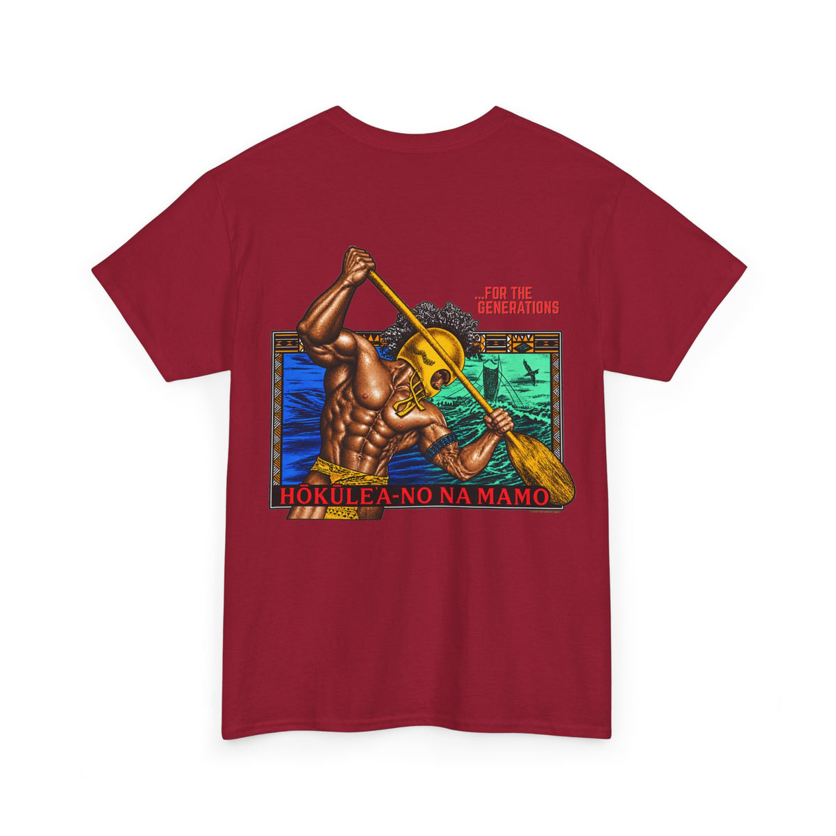 Hawaiian Strength For The Generations Unisex Heavy Cotton Tee