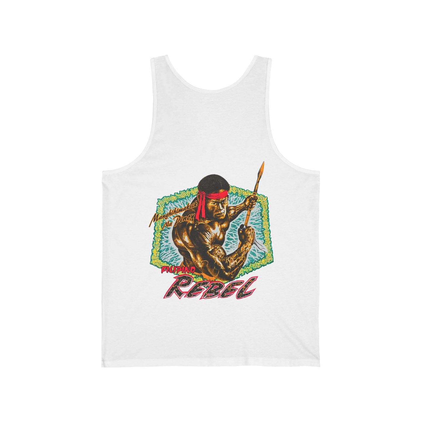 Filipino Strength Filipino Rebel Manghihimaksik Na Pinoy Vintage Design 90s New Print Unisex Jersey Tank