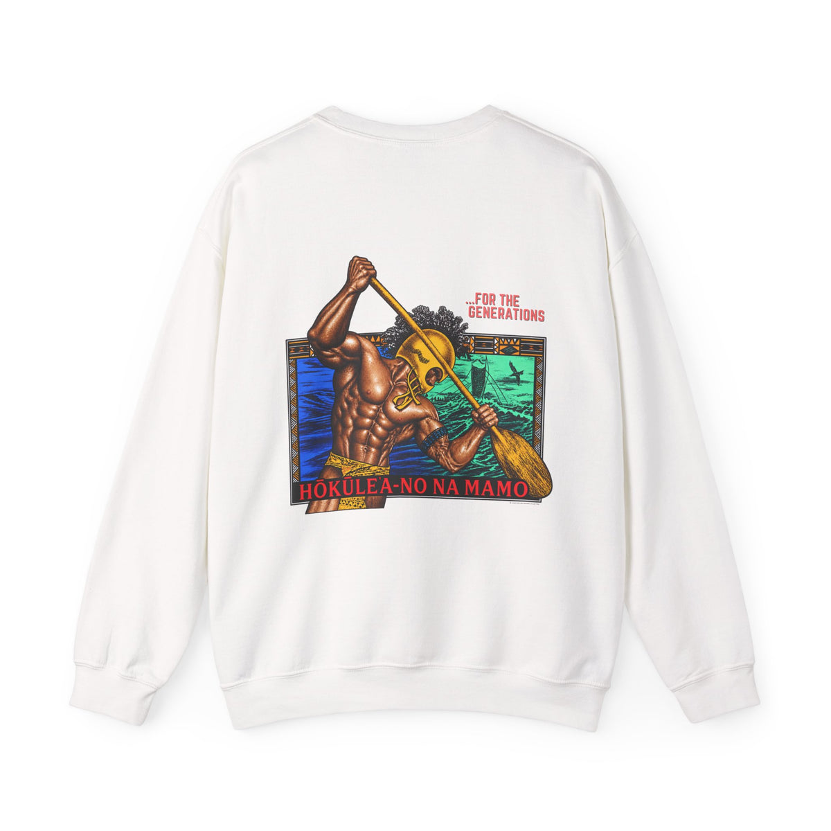 Hawaiian Strength For The Generations Unisex Heavy Blend™ Crewneck Sweatshirt