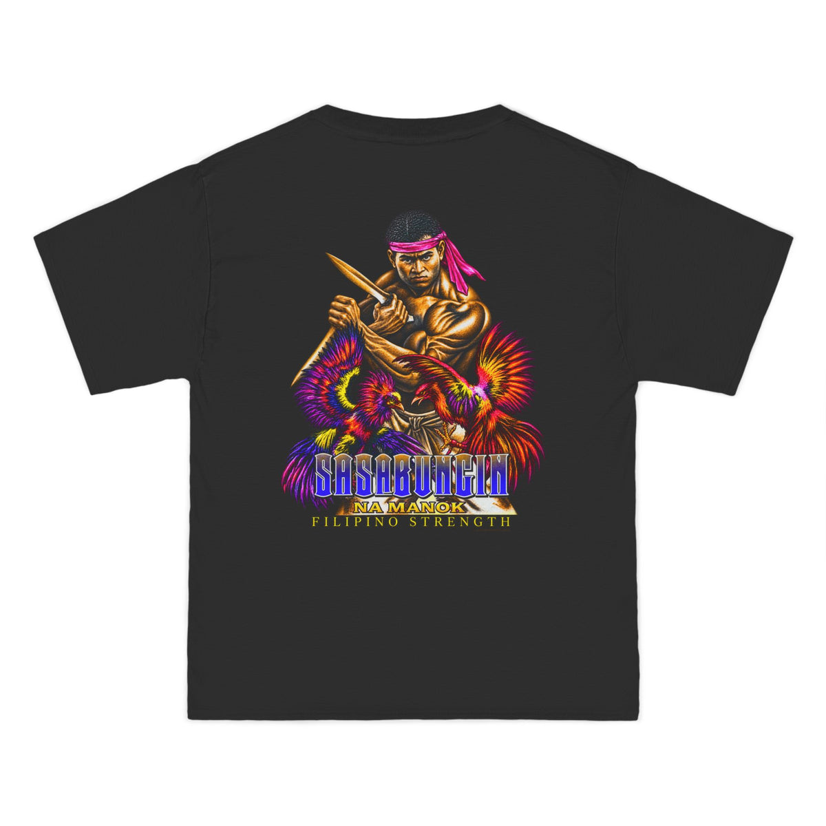Filipino Strength Sasabungin Na Manok Beefy-T®  Short-Sleeve T-Shirt