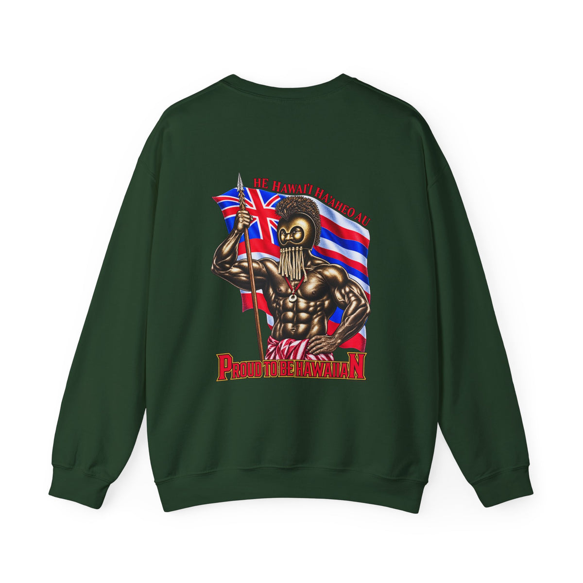 Hawaiian Strength Proud To Be Hawaiian Unisex Heavy Blend™ Crewneck Sweatshirt