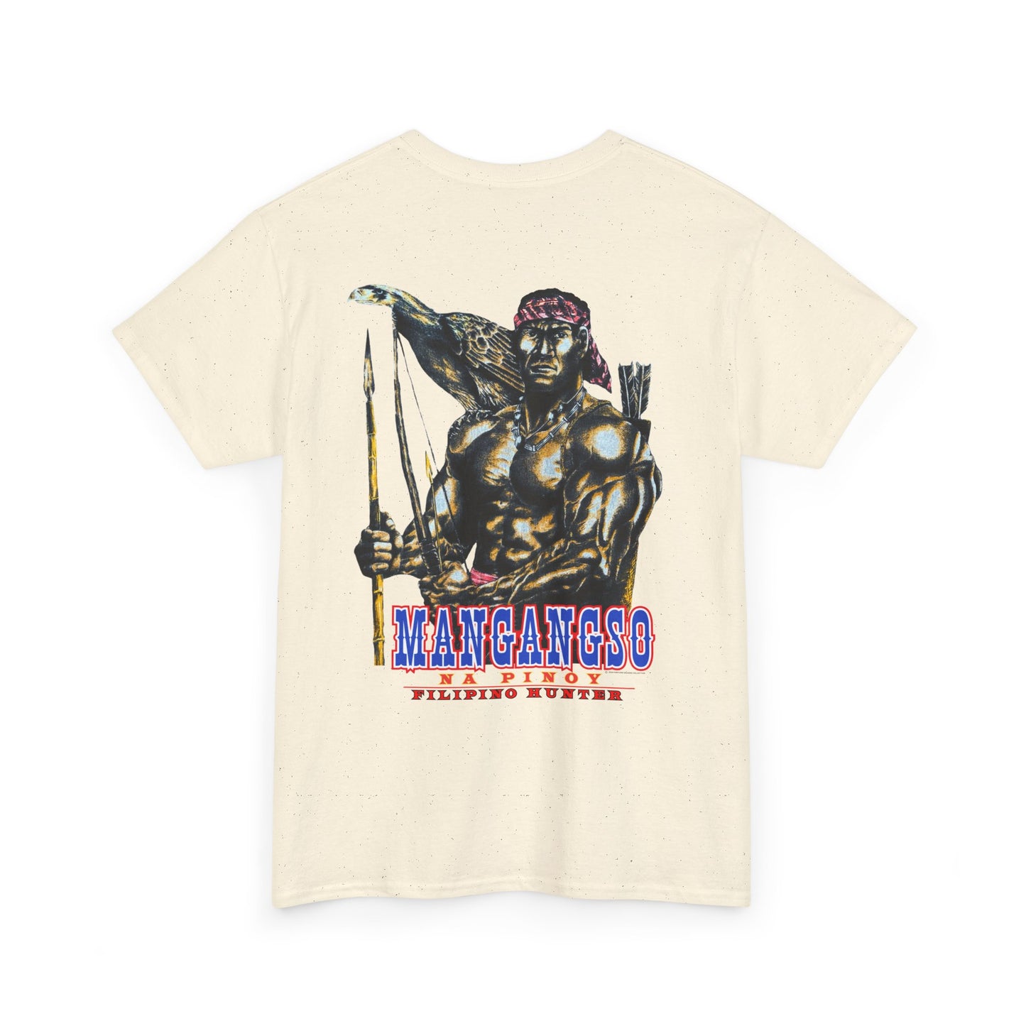 Filipino Strength Mangangso Na Pinoy Filipino Hunter Vintage Design 90s New Print Unisex Heavy Cotton Tee