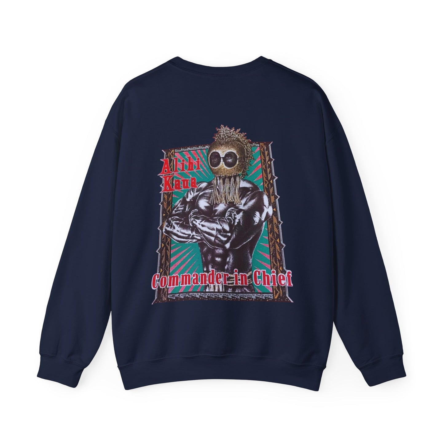 Hawaiian Strength Alihi Kaua Commander in Chef Vintage Design 90s New Print Unisex Heavy Blend™ Crewneck Sweatshirt