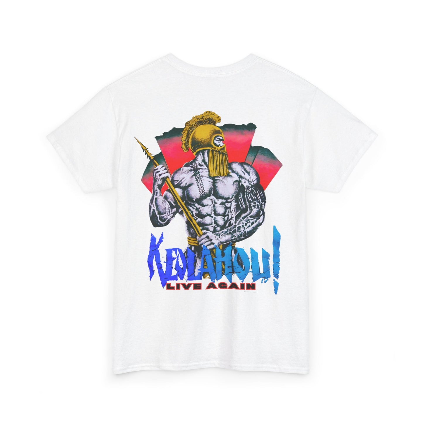 Hawaiian Strength Keolahou! Live Again Vintage Design 90s New Print T-shirt Unisex Heavy Cotton Tee