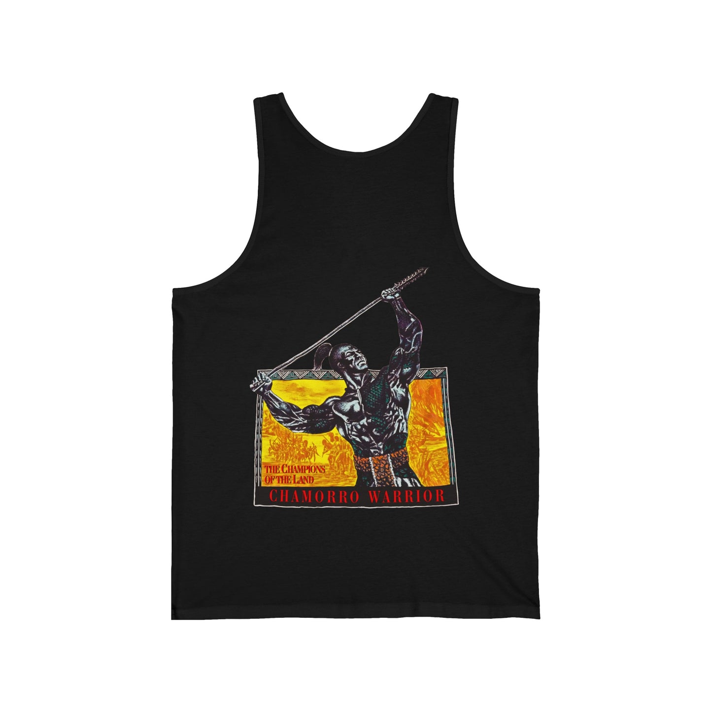 Chamorro Warrior Guam The Champions Of The Land Vintage Design 90s New Print Unisex Jersey Tank