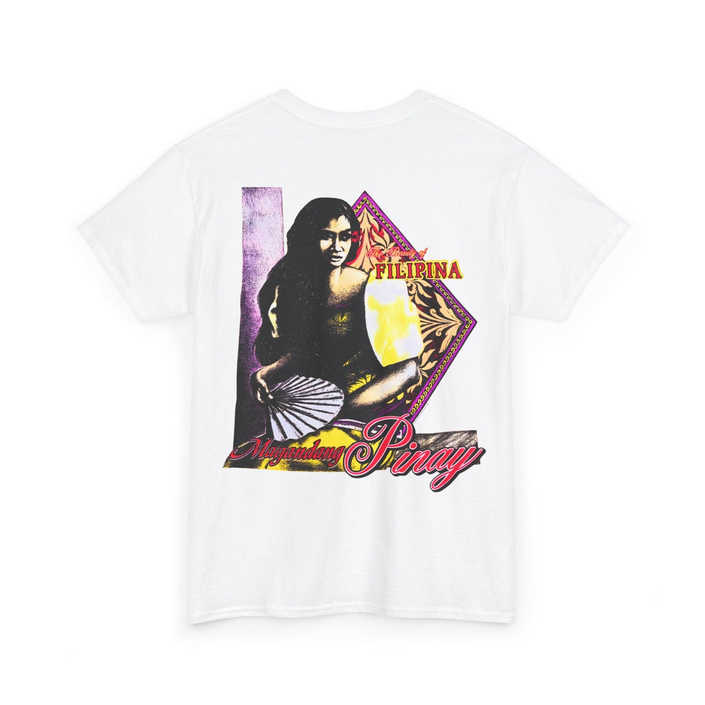 Filipino Strength The Beauty Of Filipina Magandang Pinay Vintage Design 90s New Print T-shirt Unisex Heavy Cotton Tee