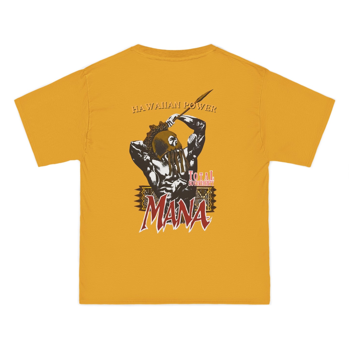Hawaiian Strength Hawaiian Power Mana Total Sovereignty Vintage Design 90s New Print Beefy-T®  Short-Sleeve T-Shirt