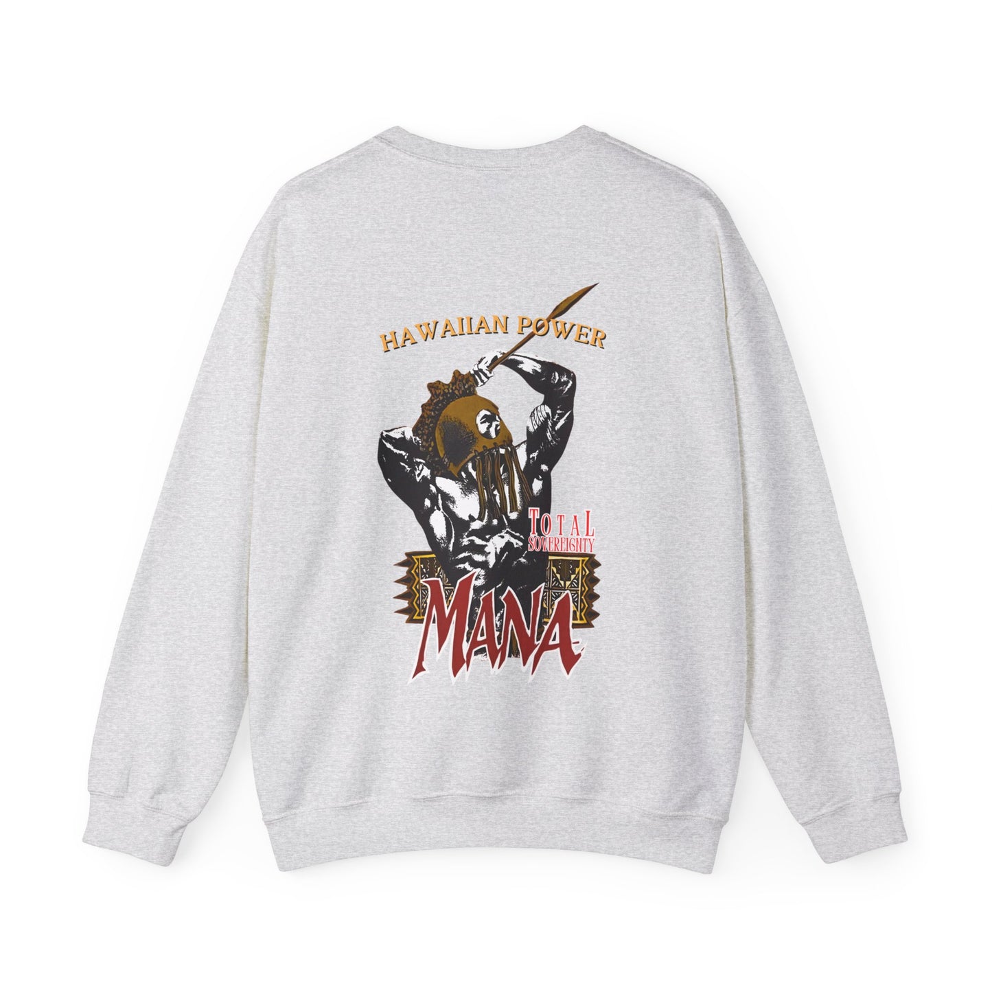 Hawaiian Strength Hawaiian Power Mana Total Sovereignty Vintage Design 90s New Print Unisex Heavy Blend™ Crewneck Sweatshirt