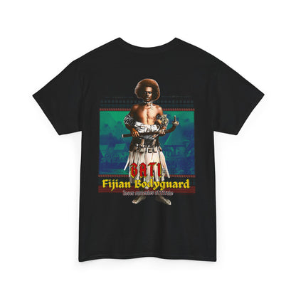 Local Strength Bati Fijian Bodyguard Never Surrender Attitude Tabu Soro Unisex Heavy Cotton Tee
