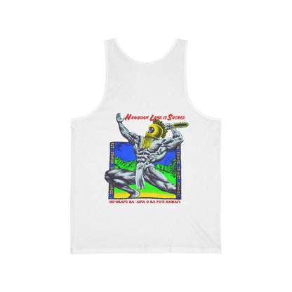 Hawaiian Strength Hawaiian Land Is Sacred Ho'okapu Ka 'Aina o Ka Po'e Hawai'i Vintage Design 90s New Print Unisex Jersey Tank