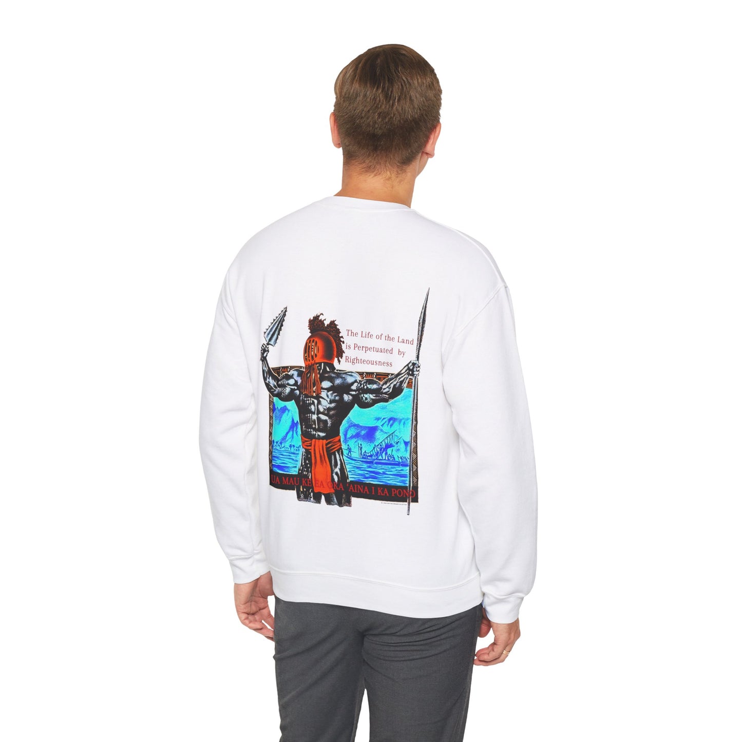 Hawaiian Strength The Life of the Land is Perpetuated by Righteousness Ua Mau Ke Ea Oka 'Aina I Ka Pono Unisex Heavy Blend™ Crewneck Sweatshirt