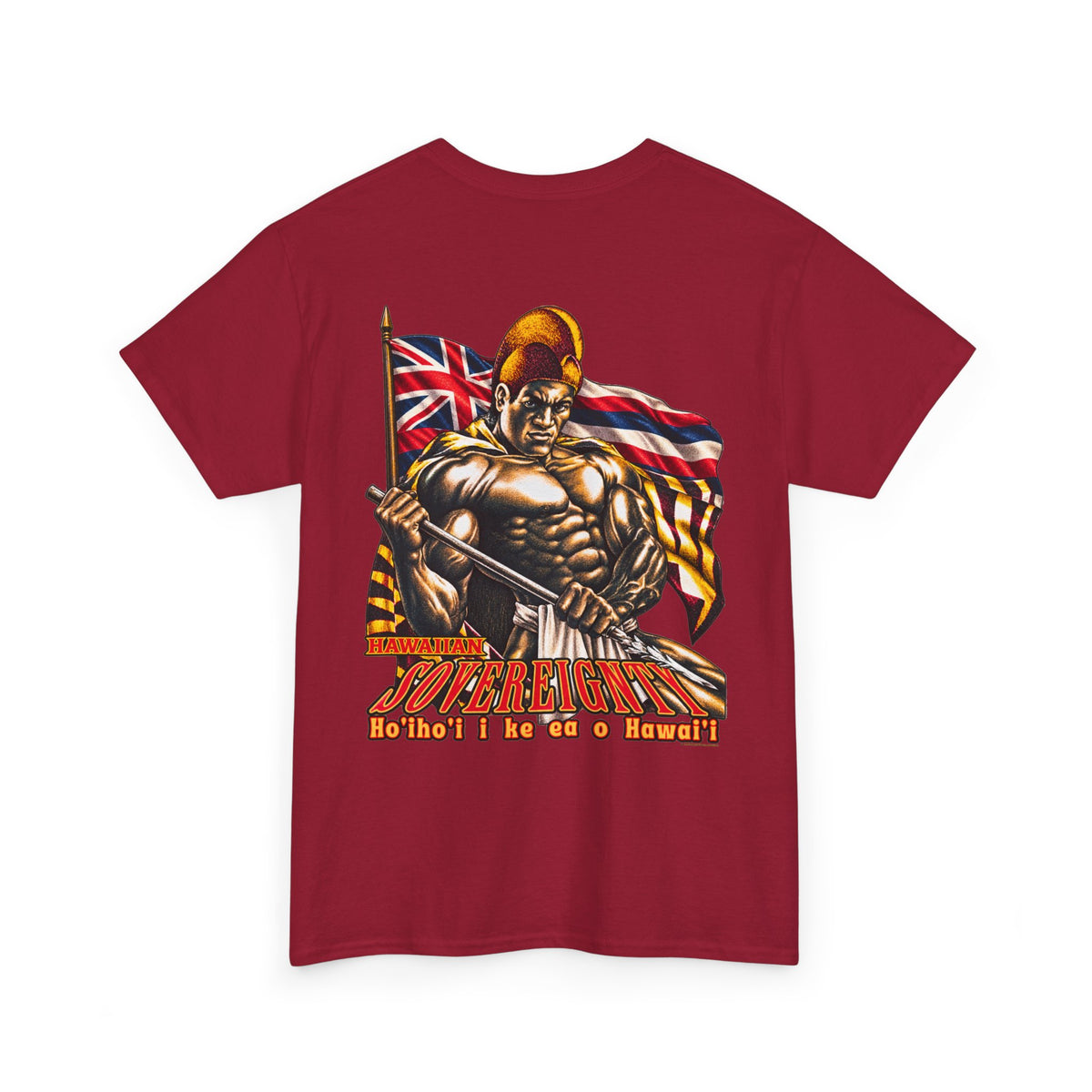 Hawaiian Strength Hawaiian Sovereignty Unisex Heavy Cotton Tee