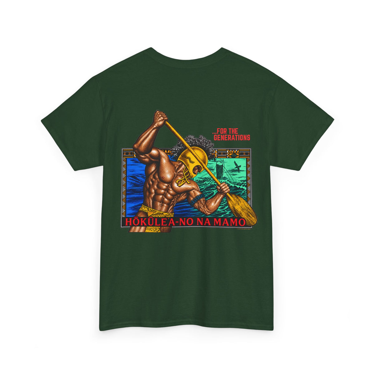 Hawaiian Strength For The Generations Unisex Heavy Cotton Tee