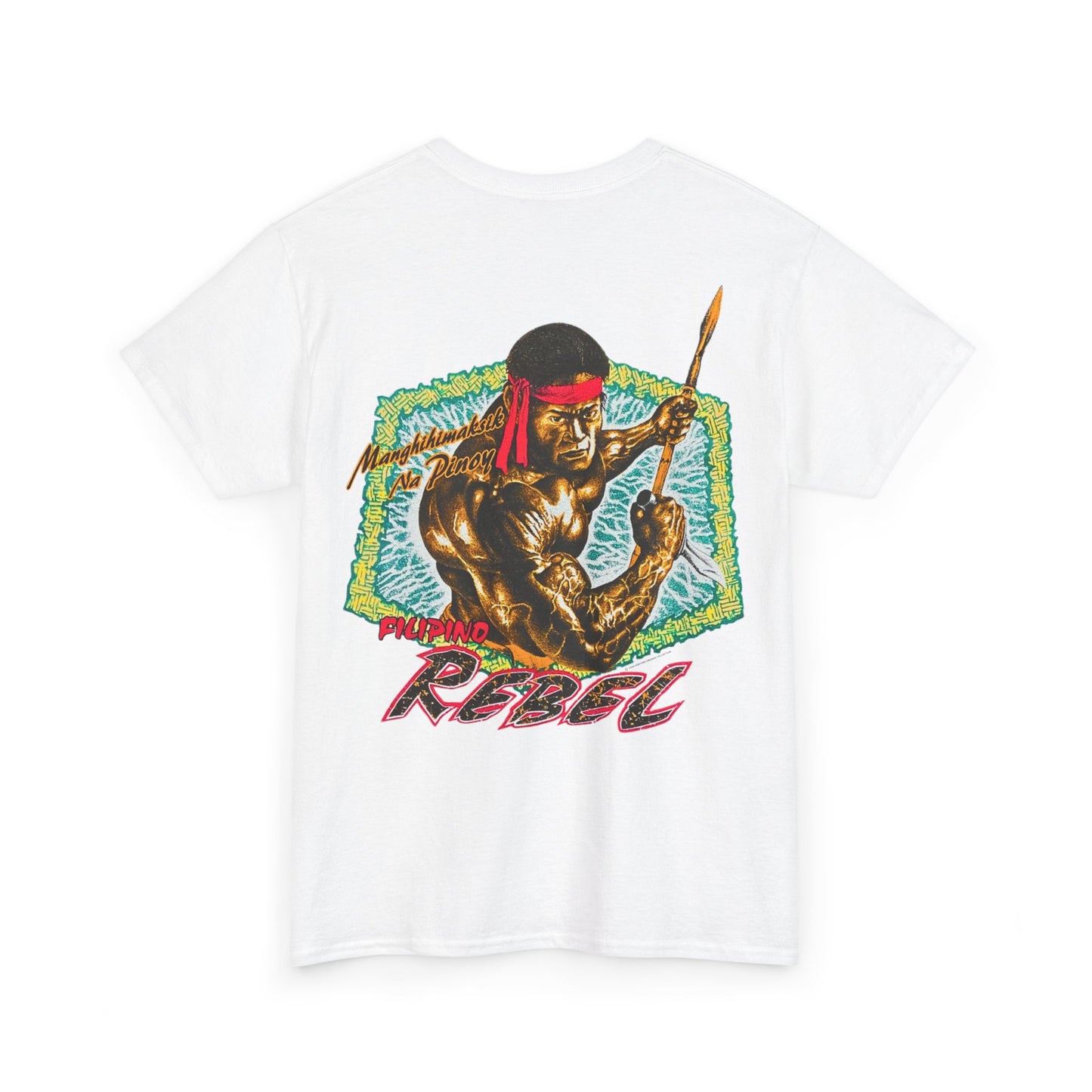 Filipino Strength Filipino Rebel Manghihimaksik Na Pinoy Vintage Design 90s New Print T-shirt Unisex Heavy Cotton Tee