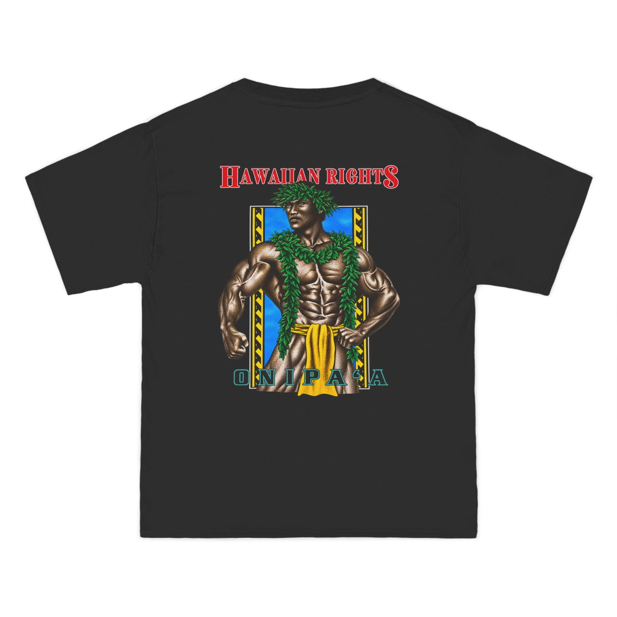 Hawaiian Strength Onipa’a Hawaiian Rights Beefy-T®  Short-Sleeve T-Shirt