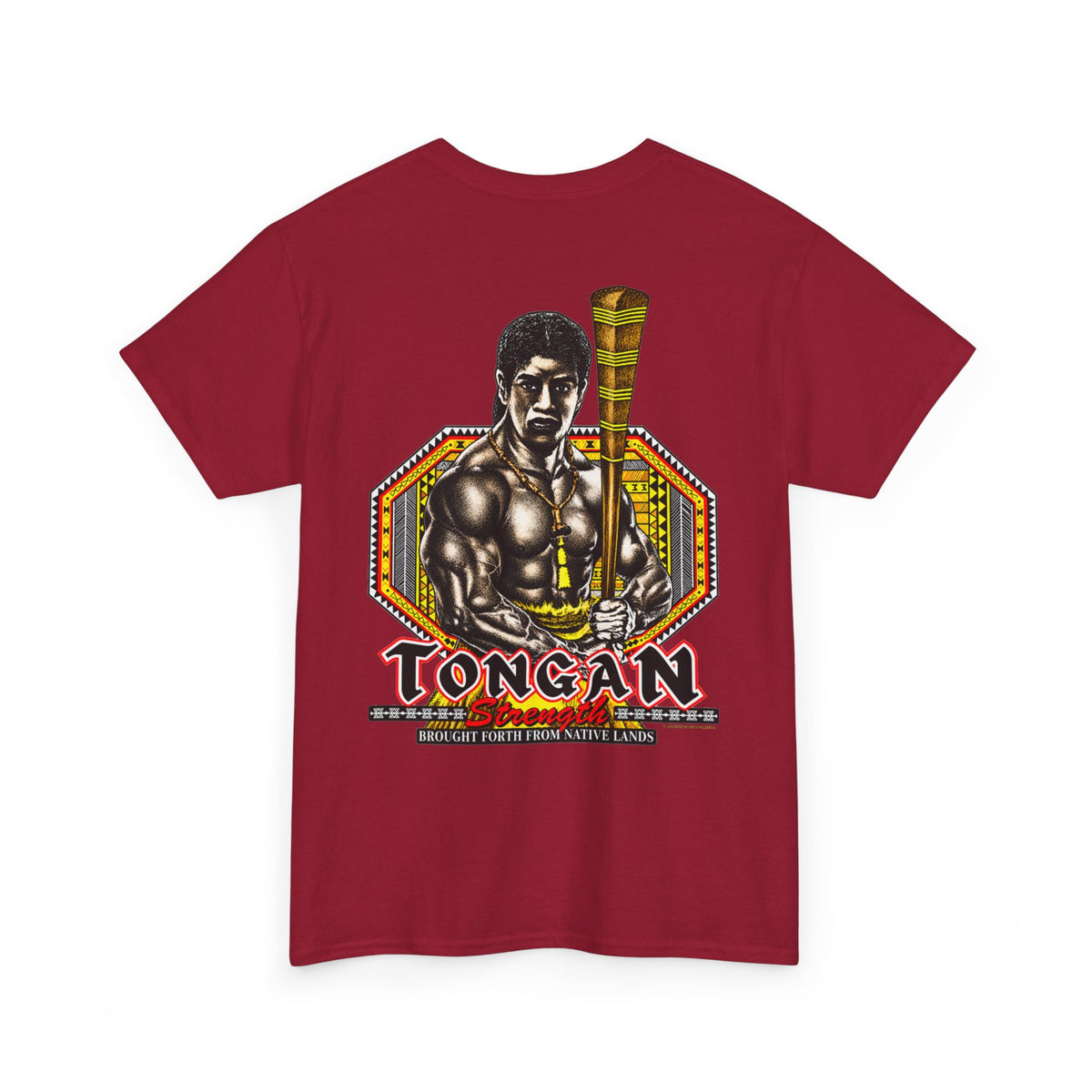 Local Strength Tongan Strength Brought Forth From Native Lands Unisex Heavy Cotton Tee