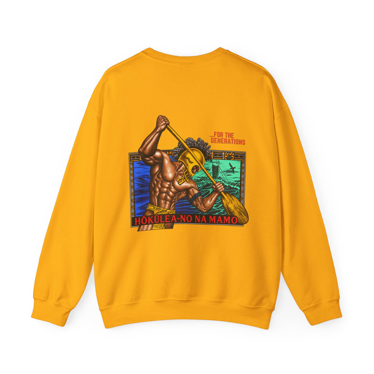 Hawaiian Strength For The Generations Unisex Heavy Blend™ Crewneck Sweatshirt