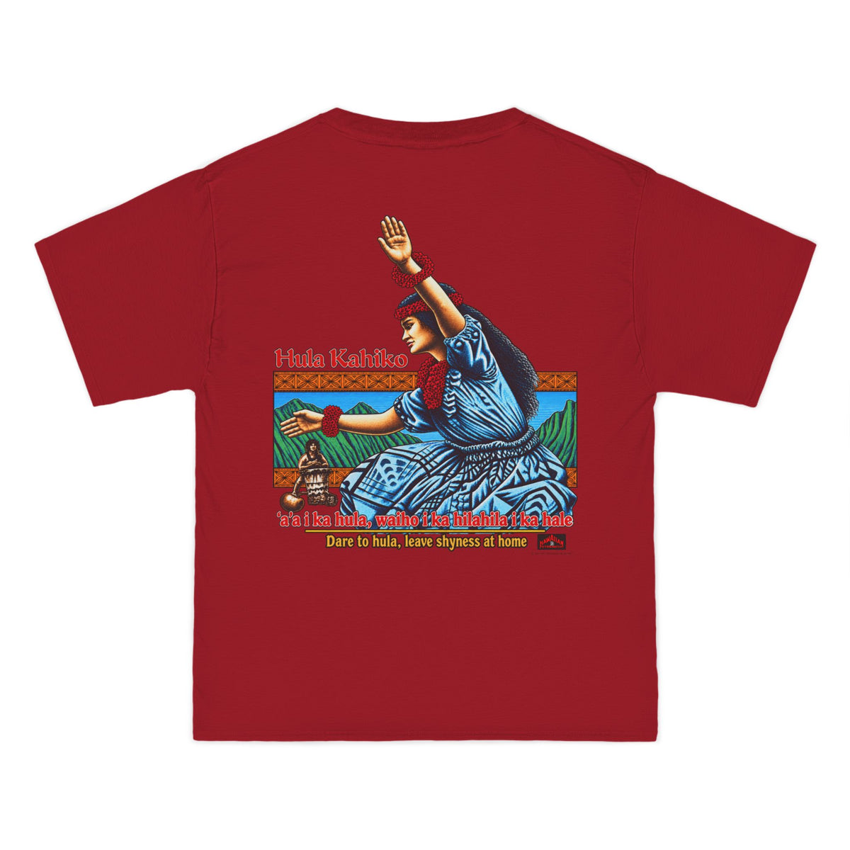 Hawaiian Strength Hula Kahiko Dare to Hula Beefy-T®  Short-Sleeve T-Shirt