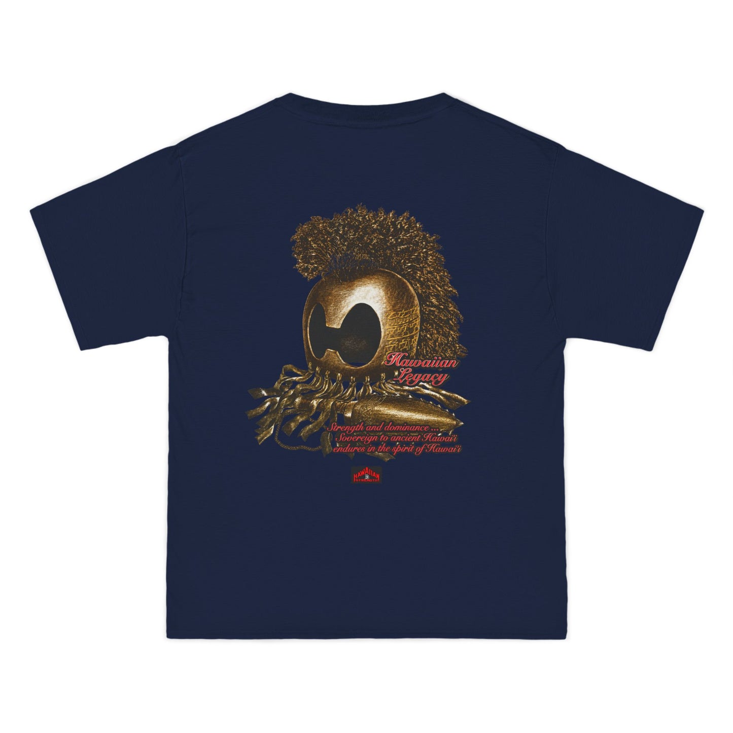 Hawaiian Strength Hawaiian Legacy Strength and Dominance Beefy-T®  Short-Sleeve T-Shirt