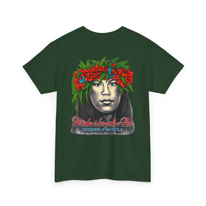 Hawaiian Strength Goddess of the Hula T-shirt Unisex Heavy Cotton Tee