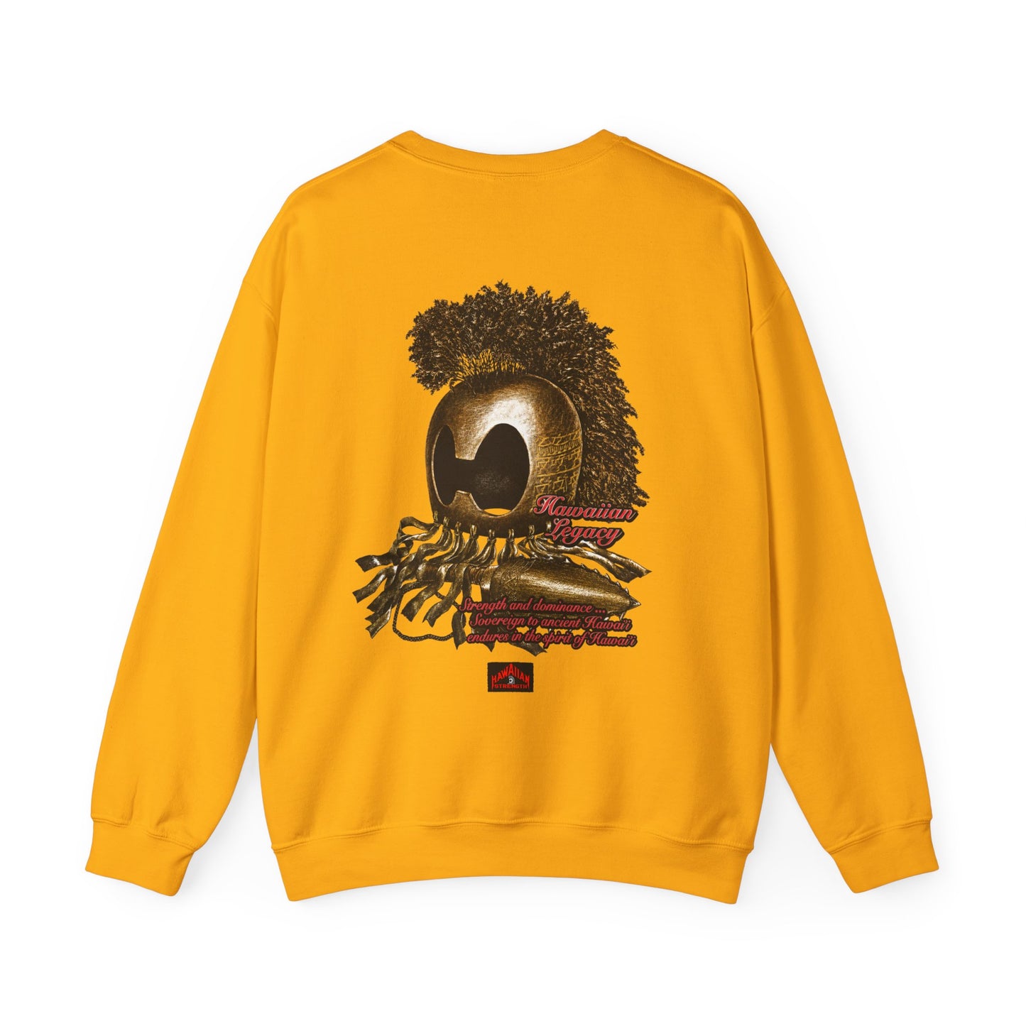 Hawaiian Strength Hawaiian Legacy Strength and Dominance Unisex Heavy Blend™ Crewneck Sweatshirt