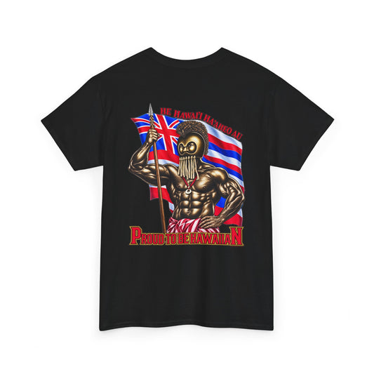 Hawaiian Strength Proud To Be Hawaiian Unisex Heavy Cotton Tee
