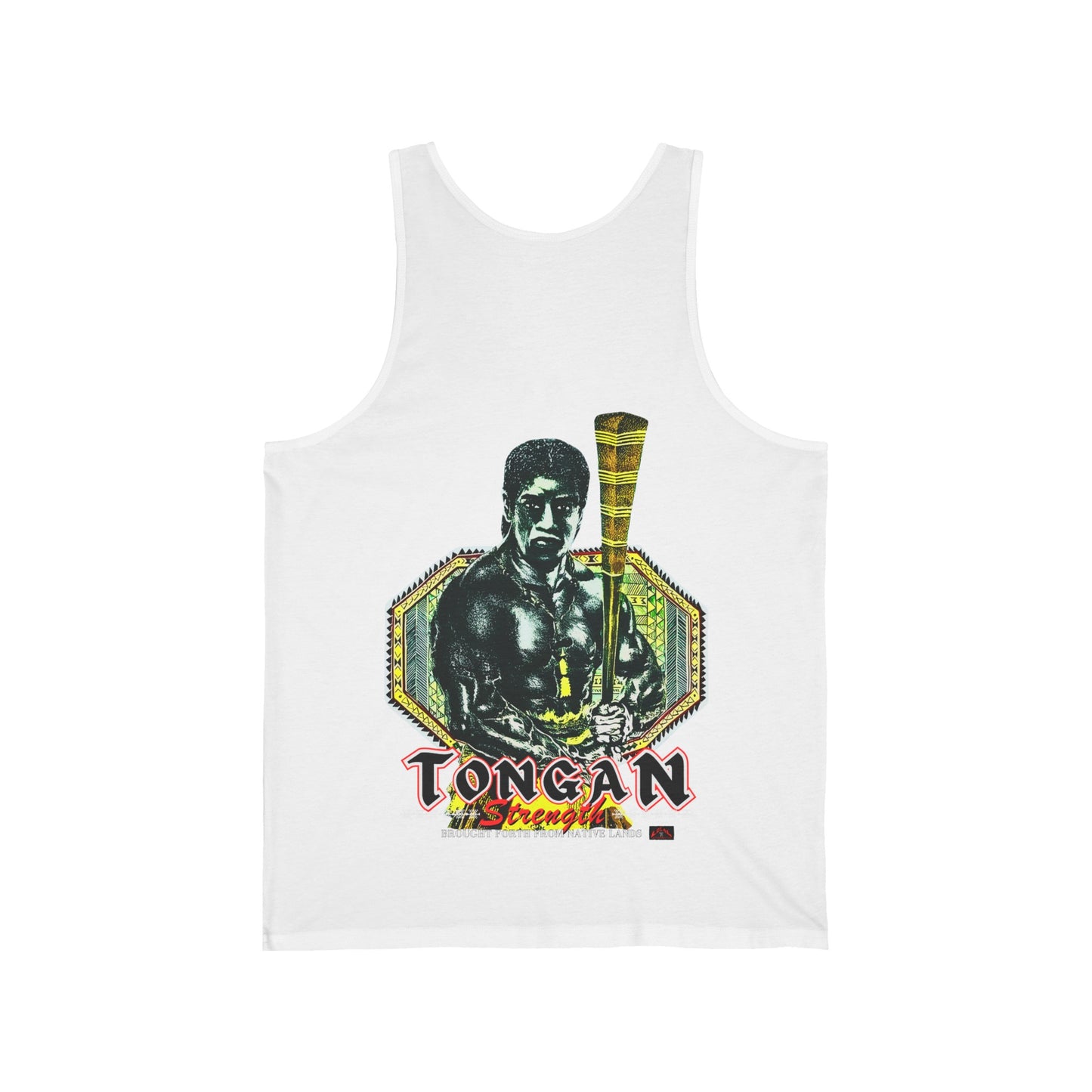 Local Strength Tongan Strength Brought Forth From Native Lands Vintage Design 90s New Print Unisex Jersey Tank