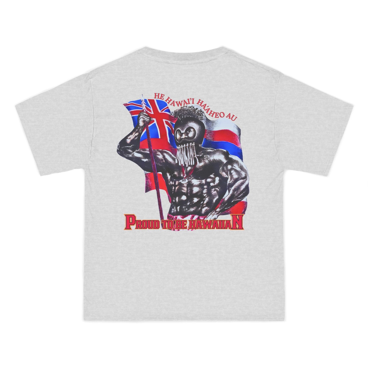 Hawaiian Strength Proud To Be Hawaiian He Hawai'i Ha'aheo Au Vintage Design 90s New Print Beefy-T®  Short-Sleeve T-Shirt