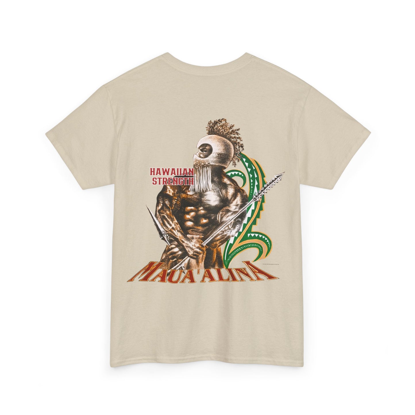 Hawaiian Strength Maua'alina Vintage Design 90s New Print T-shirt Unisex Heavy Cotton Tee