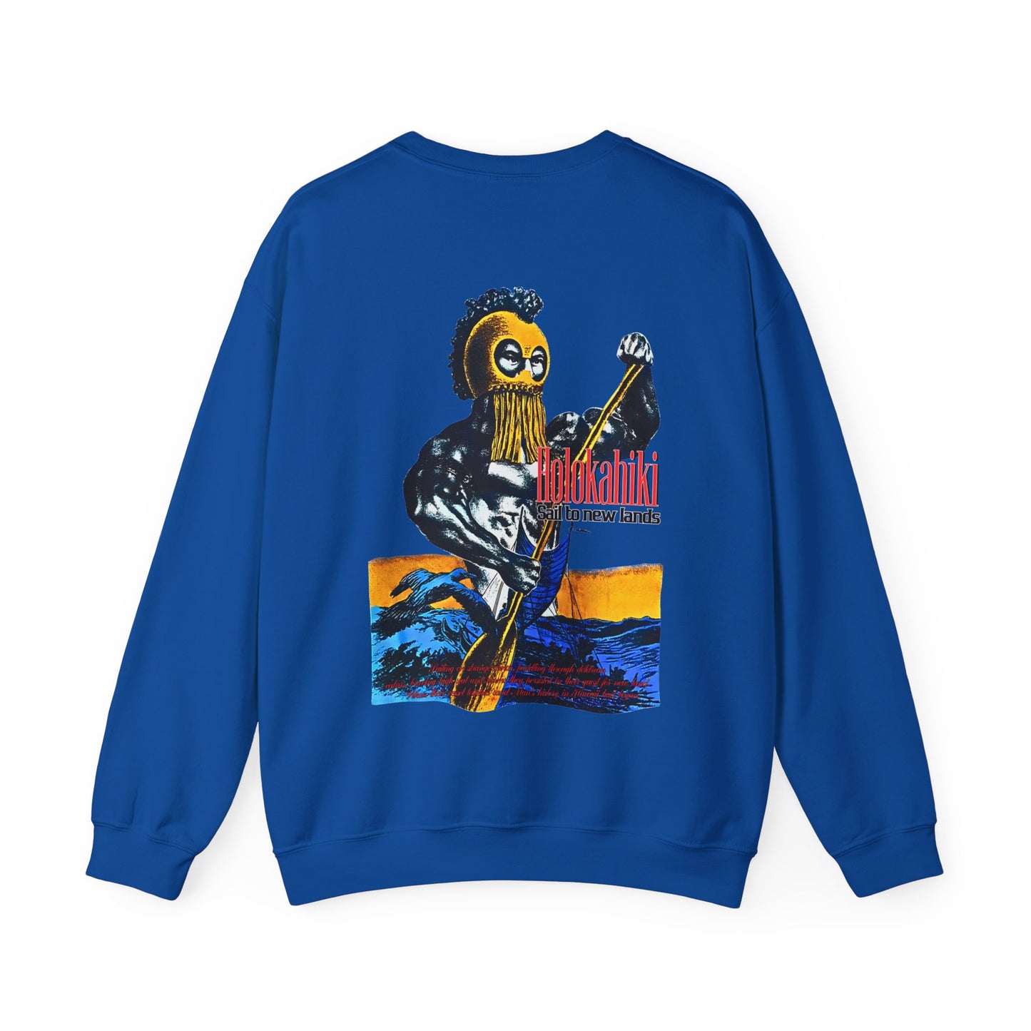 Hawaiian Strength Holokahiki Sail to New Lands Vintage Design 90s New Print Unisex Heavy Blend™ Crewneck Sweatshirt