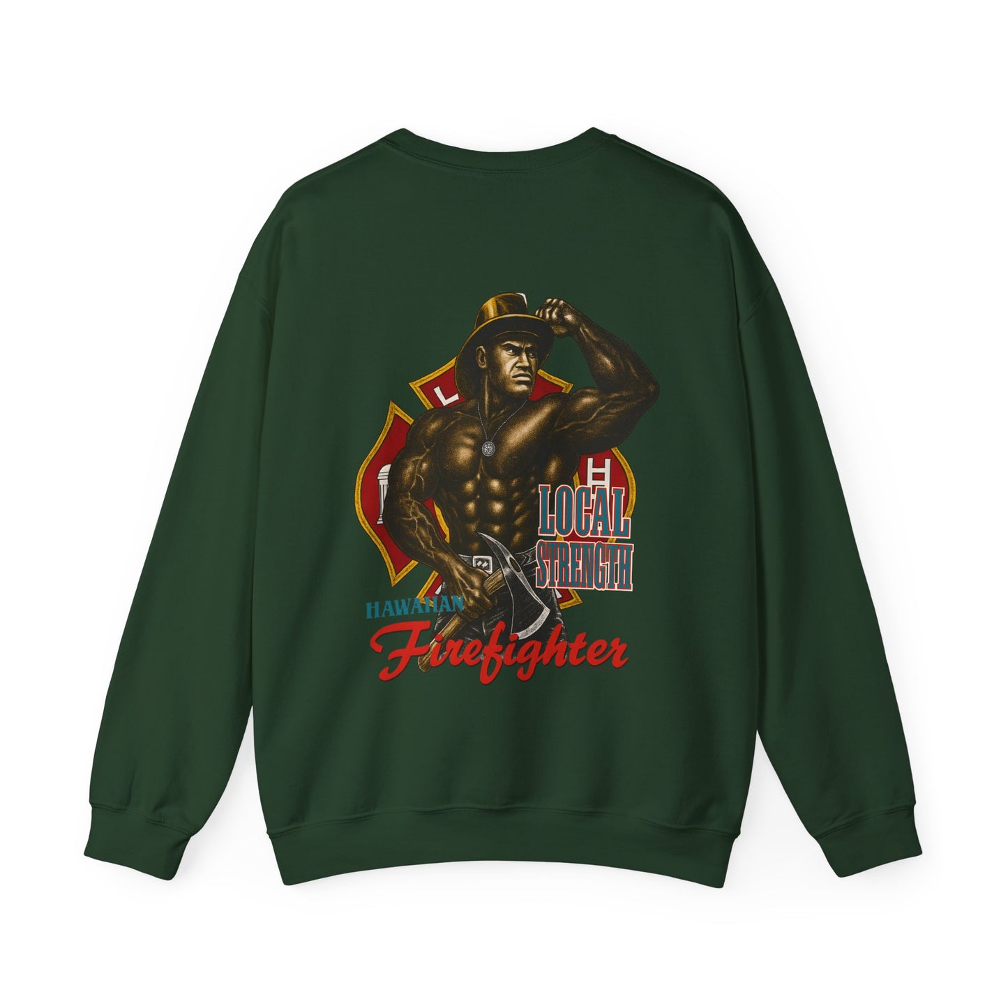 Hawaiian Strength Hawaiian Firefighter Local Strength Vintage Design 90s New Print Unisex Heavy Blend™ Crewneck Sweatshirt