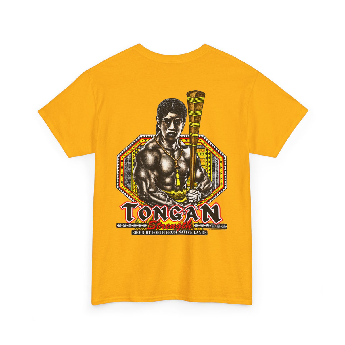 Local Strength Tongan Strength Brought Forth From Native Lands Unisex Heavy Cotton Tee