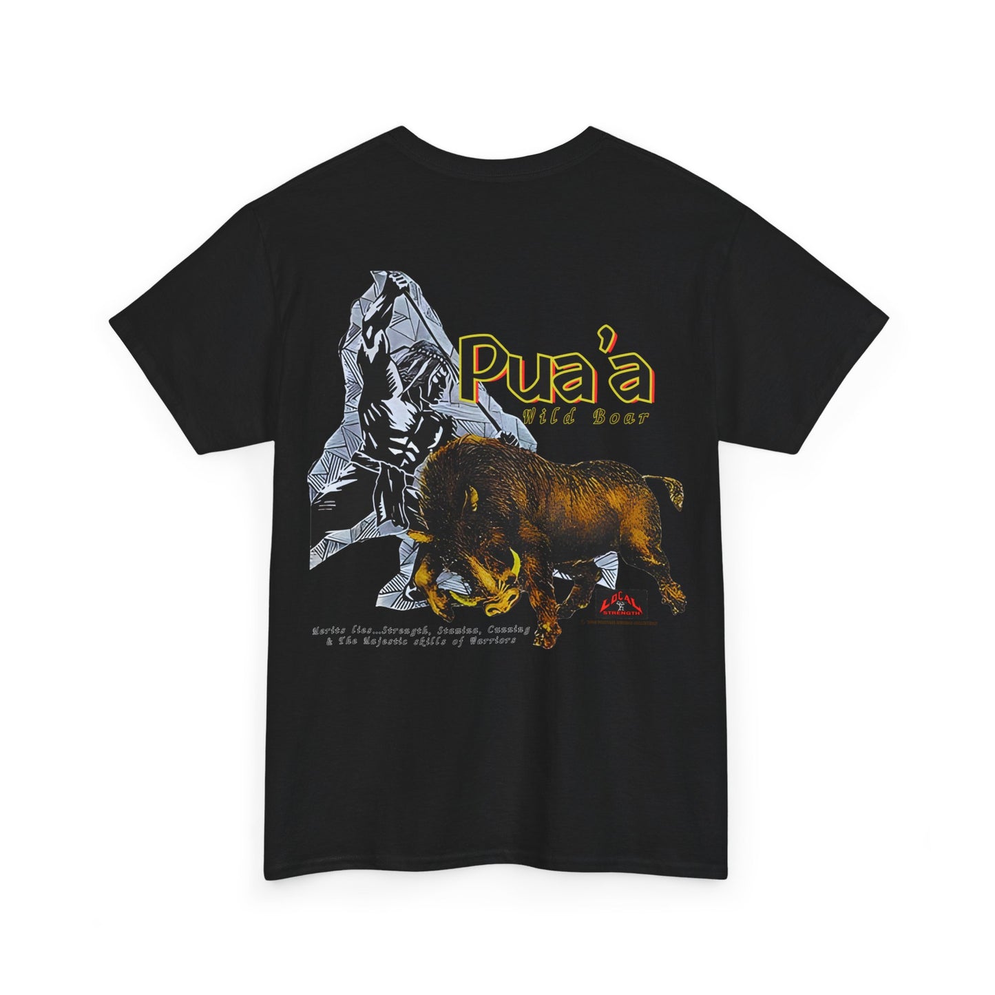 Local Strength Pua'a Wild Boar Vintage Design 90s New Print Unisex Heavy Cotton Tee