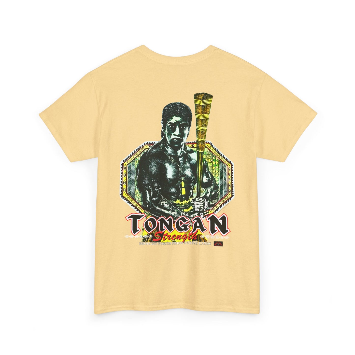 Local Strength Tongan Strength Brought Forth From Native Lands Vintage Design 90s New Print Unisex Heavy Cotton Tee