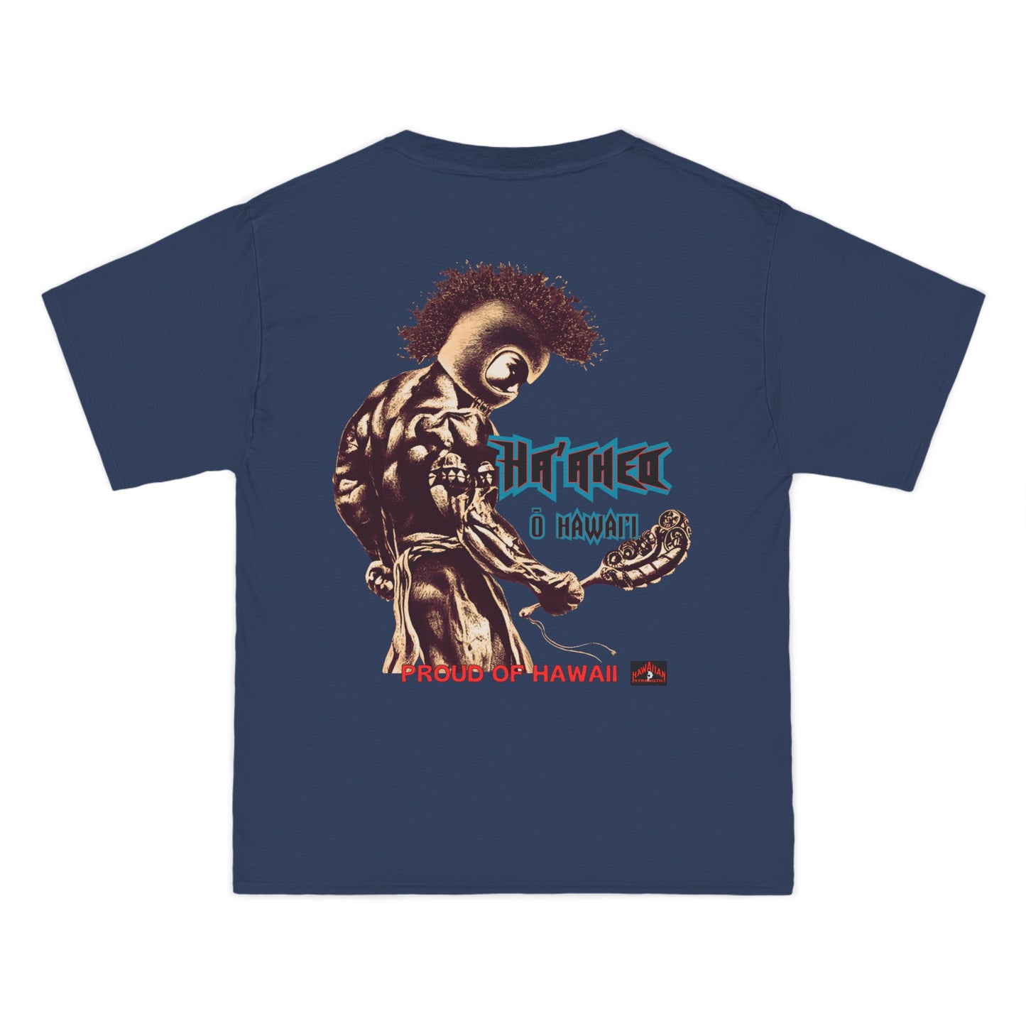 Hawaiian Strength Proud of Hawaii Ha'aheo o Hawai'i Vintage Design 90s New Print Beefy-T®  Short-Sleeve T-Shirt